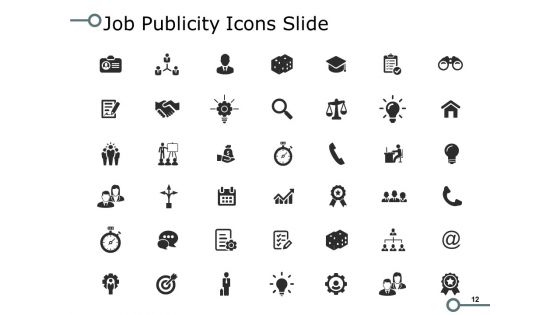 Job Publicity Ppt PowerPoint Presentation Complete Deck With Slides