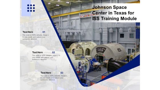 Johnson Space Center In Texas For ISS Training Module Ppt PowerPoint Presentation Outline Slides PDF