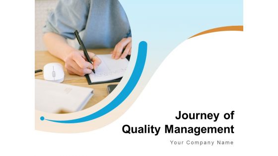 Journey Of Quality Management Optimization Checklist Ppt PowerPoint Presentation Complete Deck