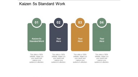 Kaizen 5S Standard Work Ppt PowerPoint Presentation Icon Gallery Cpb