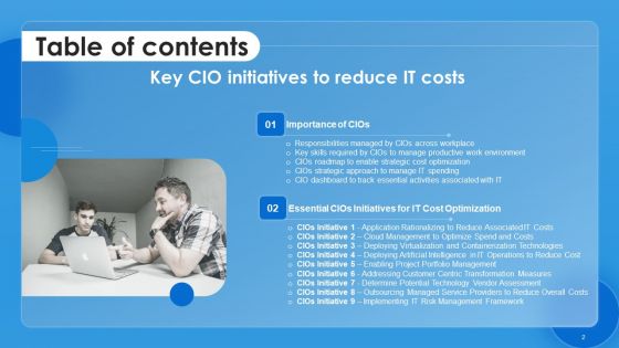 Key CIO Initiatives To Reduce IT Costs Ppt PowerPoint Presentation Complete Deck With Slides