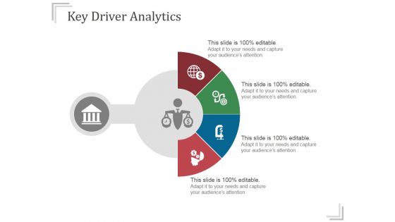 Key Driver Analytics Templates 1 Ppt PowerPoint Presentation Ideas