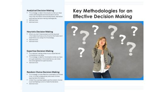 Key Methodologies For An Effective Decision Making Ppt PowerPoint Presentation Styles Graphics Example PDF