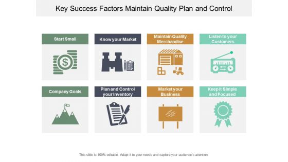 Key Success Factors Maintain Quality Plan And Control Ppt Powerpoint Presentation Slide Download