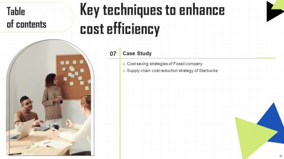 Key Techniques To Enhance Cost Efficiency Ppt PowerPoint Presentation Complete Deck With Slides