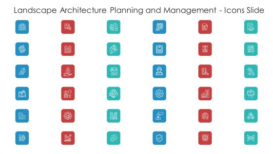 Landscape Architecture Planning And Management Icons Slide Microsoft PDF