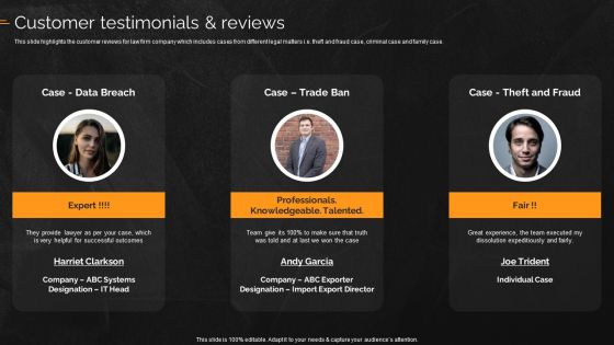 Law And Enforcement Company Profile Customer Testimonials And Reviews Graphics PDF