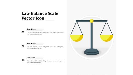 Law Balance Scale Vector Icon Ppt PowerPoint Presentation Icon Clipart PDF