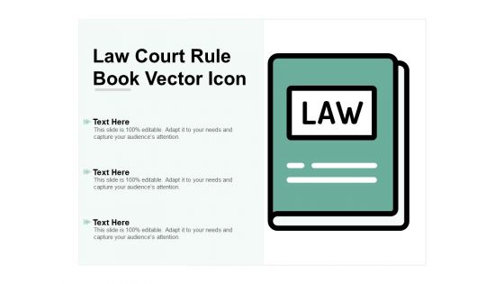 Law Court Rule Book Vector Icon Ppt Powerpoint Presentation Information