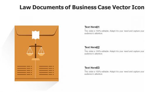 Law Documents Of Business Case Vector Icon Ppt Professional Background Images PDF