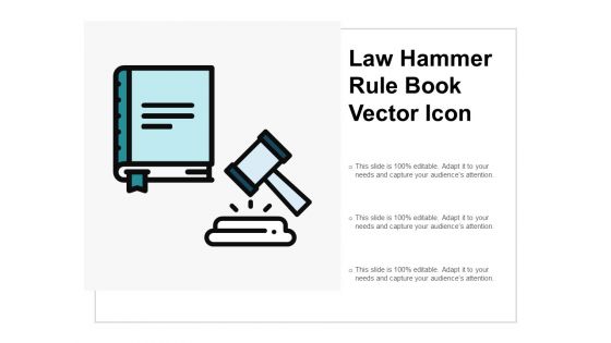 Law Hammer Rule Book Vector Icon Ppt Powerpoint Presentation Outline Icon