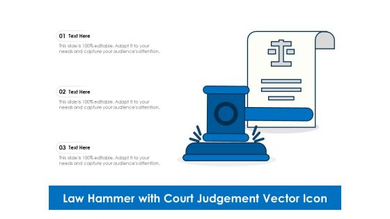 Law Hammer With Court Judgement Vector Icon Ppt PowerPoint Presentation Model Outline PDF