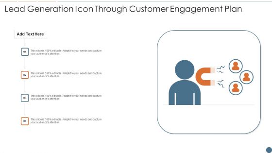 Lead Generation Icon Through Customer Engagement Plan Slides PDF