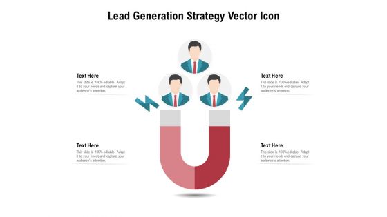 Lead Generation Strategy Vector Icon Ppt PowerPoint Presentation Gallery Graphics PDF