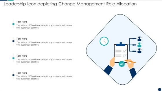 Leadership Icon Depicting Change Management Role Allocation Formats PDF