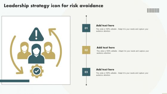 Leadership Strategy Icon For Risk Avoidance Structure PDF