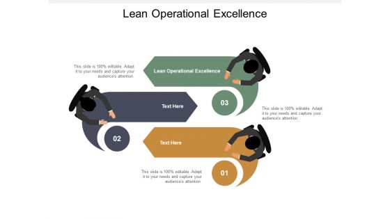 Lean Operational Excellence Ppt PowerPoint Presentation Pictures Design Ideas Cpb