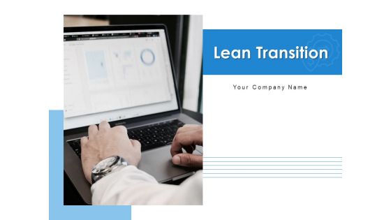 Lean Transition Success Vision Ppt PowerPoint Presentation Complete Deck
