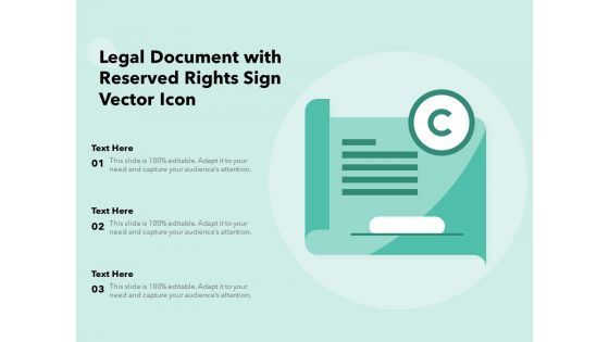 Legal Document With Reserved Rights Sign Vector Icon Ppt PowerPoint Presentation Example File PDF