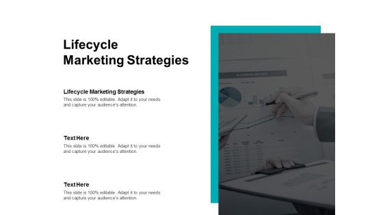 Lifecycle Marketing Strategies Ppt PowerPoint Presentation Slides Sample Cpb Lifecycle Marketing Strategies Ppt PowerPoint Presentation Slides Sample Cpb