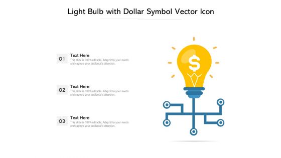 Light Bulb With Dollar Symbol Vector Icon Ppt PowerPoint Presentation File Guidelines PDF