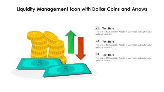 Liquidity Management Icon With Dollar Coins And Arrows Ppt PowerPoint Presentation Icon Backgrounds PDF
