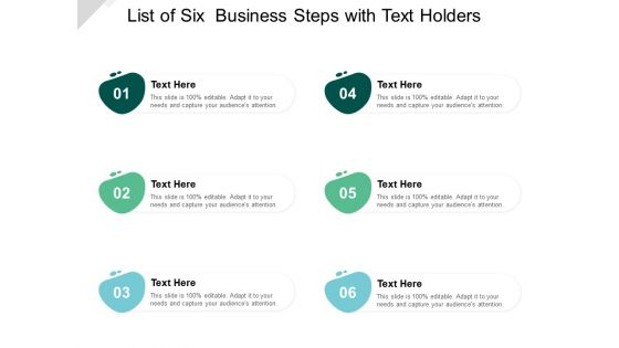 List Of Six Business Steps With Text Holders Ppt PowerPoint Presentation Styles Icons