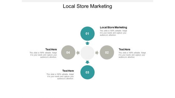 Local Store Marketing Ppt PowerPoint Presentation Gallery Display Cpb