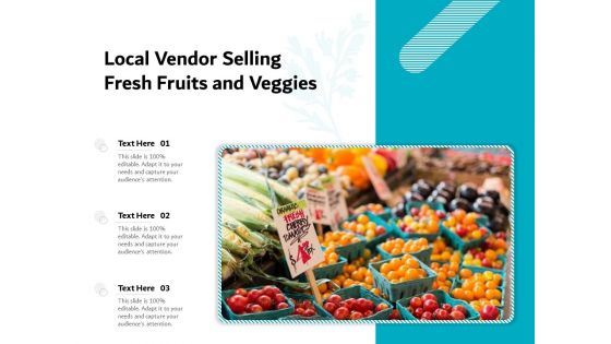 Local Vendor Selling Fresh Fruits And Veggies Ppt PowerPoint Presentation File Mockup PDF
