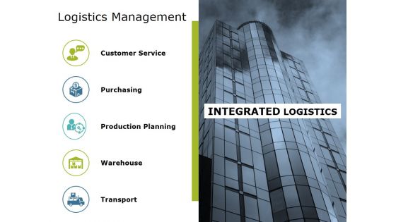 Logistics Management Ppt PowerPoint Presentation Icon Graphics Logistics Management Ppt PowerPoint Presentation Icon Graphics