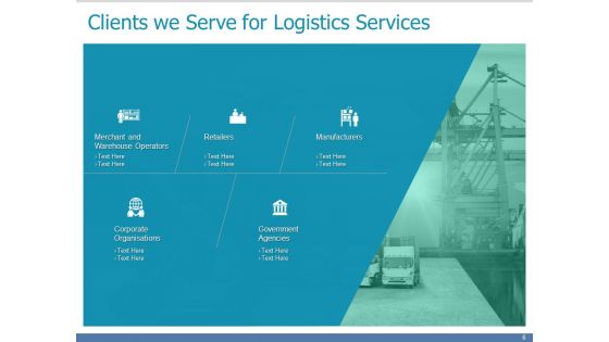 Logistics Service Proposal Template Ppt PowerPoint Presentation Complete Deck With Slides