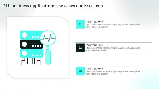 ML Business Applications Use Cases Analyses Icon Themes PDF ML Business Applications Use Cases Analyses Icon Themes PDF