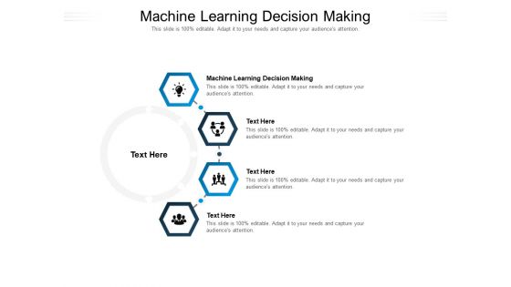 Machine Learning Decision Making Ppt PowerPoint Presentation Styles Professional Cpb Pdf