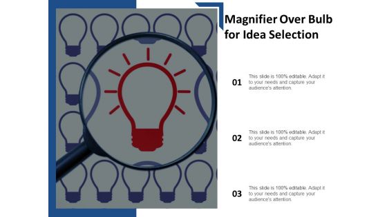 Magnifier Over Bulb For Idea Selection Ppt Powerpoint Presentation Gallery Sample