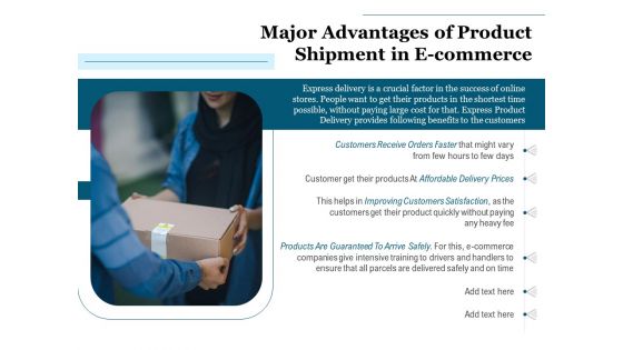 Major Advantages Of Product Shipment In E Commerce Ppt PowerPoint Presentation Gallery Background Image PDF