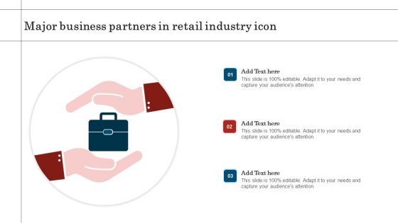 Major Business Partners In Retail Industry Icon Infographics PDF