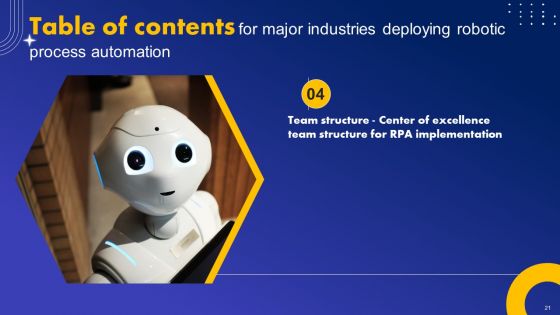 Major Industries Deploying Robotic Process Automation Ppt PowerPoint Presentation Complete Deck With Slides