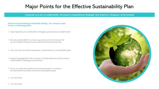 Major Points For The Effective Sustainability Plan Ppt Styles Slides PDF Major Points For The Effective Sustainability Plan Ppt Styles Slides PDF