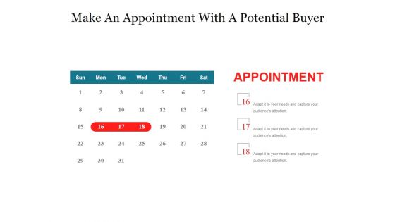 Make An Appointment With A Potential Buyer Ppt PowerPoint Presentation File Graphics Pictures