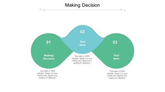 Making Decision Ppt PowerPoint Presentation Styles Elements Cpb