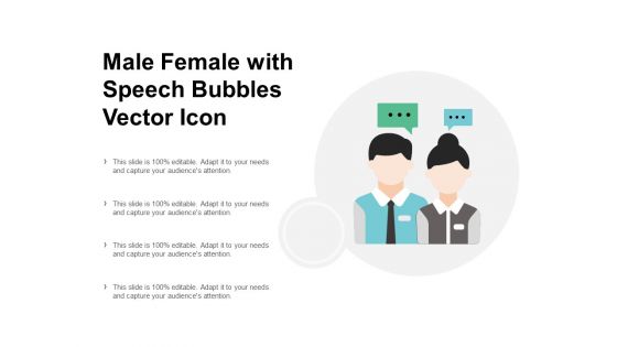 Male Female With Speech Bubbles Vector Icon Ppt PowerPoint Presentation Show Guidelines