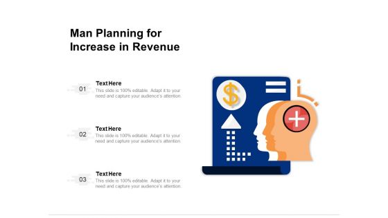 Man Planning For Increase In Revenue Ppt PowerPoint Presentation Gallery Picture PDF