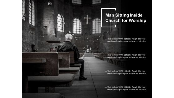 Man Sitting Inside Church For Worship Ppt PowerPoint Presentation Outline Graphics Design