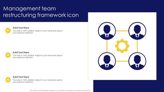 Management Team Restructuring Framework Icon Demonstration PDF