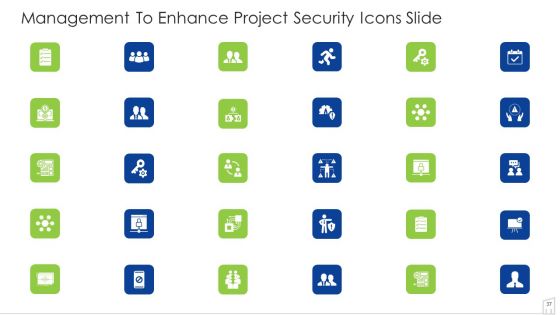 Management To Enhance Project Security Ppt PowerPoint Presentation Complete With Slides