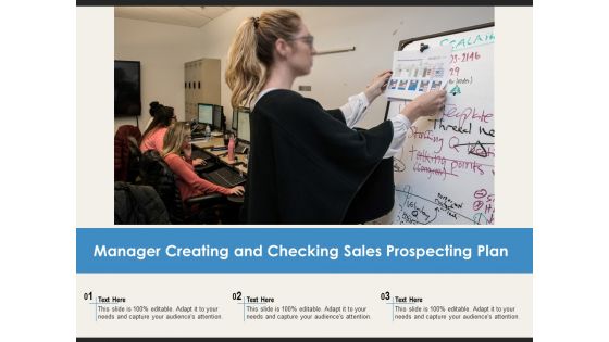 Manager Creating And Checking Sales Prospecting Plan Ppt PowerPoint Presentation Gallery Design Ideas PDF