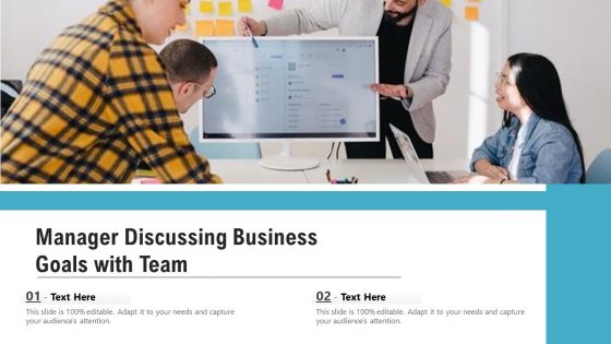 Manager Discussing Business Goals With Team Ppt PowerPoint Presentation Gallery Tips PDF