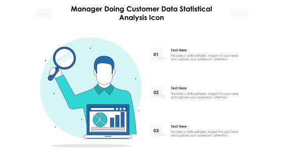 Manager Doing Customer Data Statistical Analysis Icon Ppt PowerPoint Presentation Gallery Format Ideas PDF