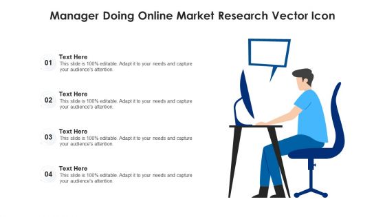 Manager Doing Online Market Research Vector Icon Ppt PowerPoint Presentation File Gallery PDF