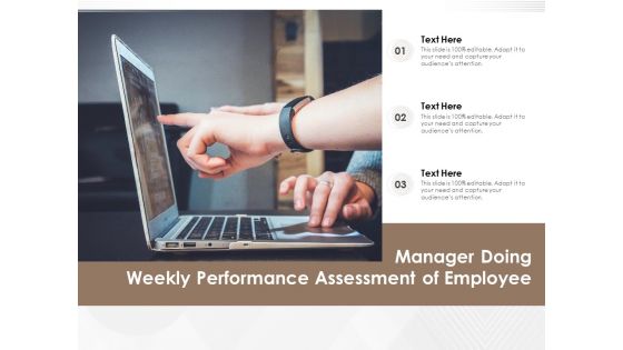Manager Doing Weekly Performance Assessment Of Employee Ppt PowerPoint Presentation Outline Design Inspiration PDF